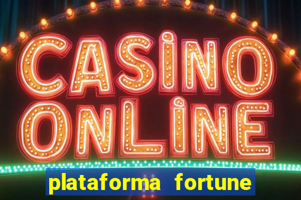 plataforma fortune tiger que mais paga